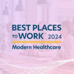 modern healthcare best places to work 2024 logo on top of image of workplace